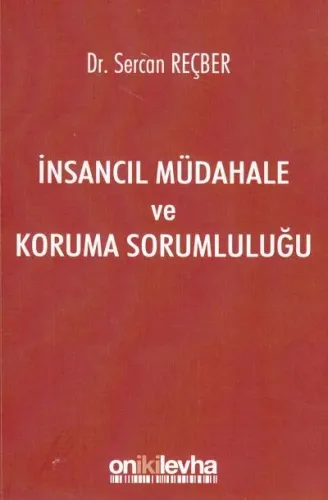İnsancıl Müdahale ve Koruma Sorumluluğu