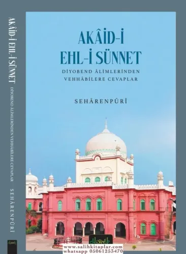 AKAİD-İ EHLİ SÜNNET (DİYOBEND ALİMLERİNDEN VEHHABİLERE CEVPLAR)