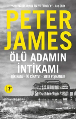 Ölü Adamın İntikamı; Bir Hata - İki Cinayet - Sıfır Pişmanlık