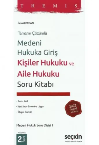 Medeni Hukuka Giriş, Kişiler Hukuku ve Aile Hukuku Soru Kitabı