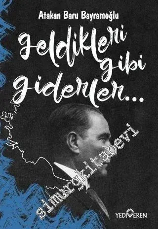 Geldikleri Gibi Giderler -         2020