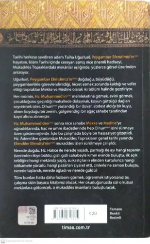 Mekanlar ve Olaylarla Hz. Muhammed'in Hayatı (Mekke-Medine) talha uğur