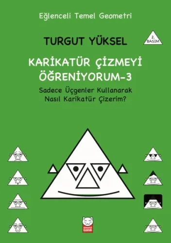 Karikatür Çizmeyi Öğreniyorum - 3; Sadece Üçgenler Kullanarak Nasıl Karikatür Çizerim