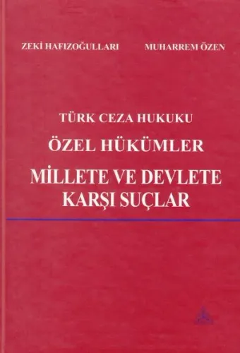 Özel Hükümler Millete Ve Devlete Karşı Suçlar