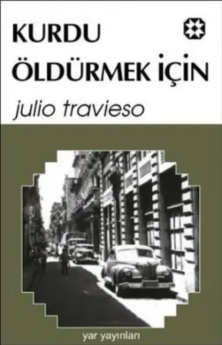 Kurdu Öldürmek İçin