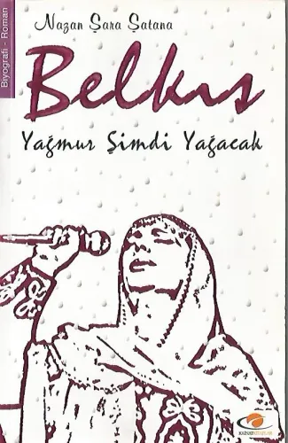 Belkıs Yağmur Şimdi Yağacak (imzalı)