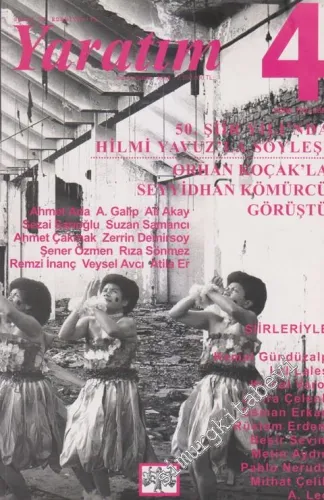 Sanat ve Edebiyat'ta Yaratım Dosya: Şiir ve Gündelik Hayat - 4      Ocak - Şubat