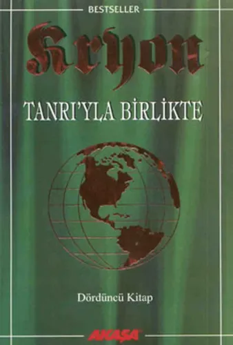 Kryon 4: Tanrı'yla Birlikte