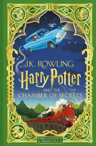Harry Potter and the Chamber of Secrets: MinaLima Edition J. K. Rowlin Harry Potter and the Chamber of Secrets: MinaLima Edition J. K. Rowlin