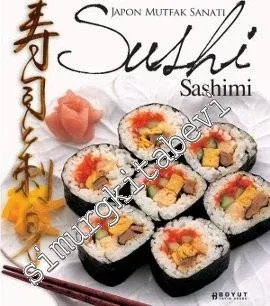 Japon Mutfak Sanatı Sushi &Sashimi -