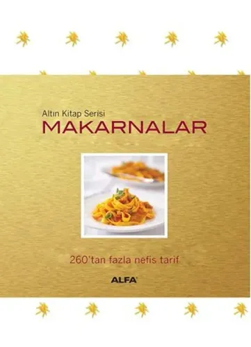 Makarnalar (Altın Kitap Serisi)
