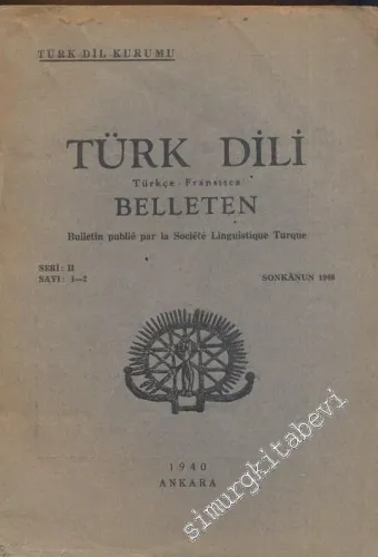 Türk Dili Belleten Türkçe - Fransızca  - Sayı: 1-2   Seri: 2.