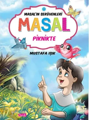 Masal Serüvenleri-Masal Piknikte