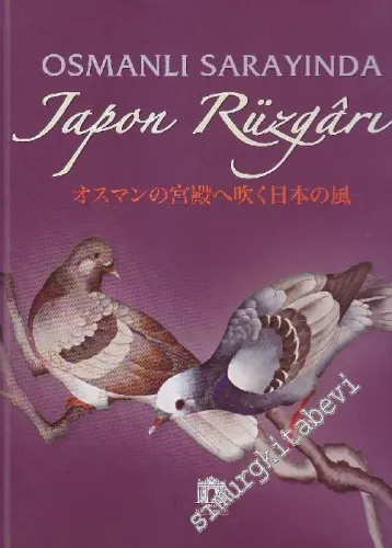 Osmanlı Sarayında Japon Rüzgârı -        2013
