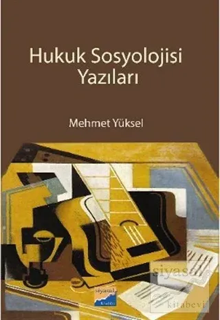 Hukuk Sosyolojisi Yazıları