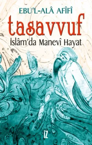 Tasavvuf İslamda Manevi Hayat