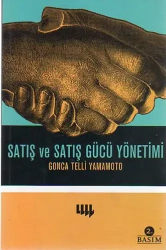 Satış ve Satış Gücü Yönetimi