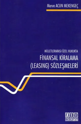 Finansal Kiralama (Leasing) Sözleşmeleri