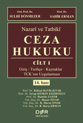 NAZARÎ ve TATBİKÎ CEZA HUKUKU