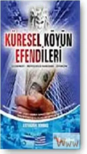 Küresel Köyün Efendileri; İllimunati, Rothschild Hanedanı, Siyonizm