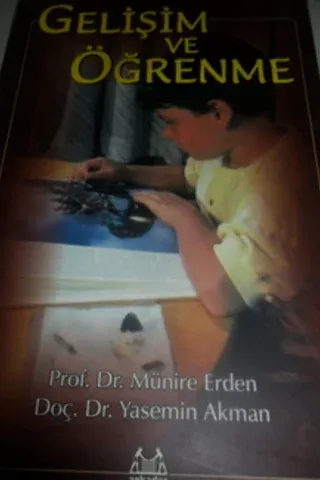 Gelişim ve Öğrenme Münire Erden