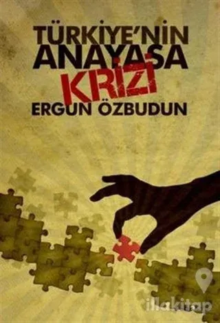 Türkiye'nin Anayasa Krizi