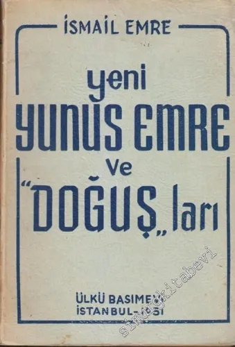 Yeni Yunus Emre ve Doğuşları -        1951