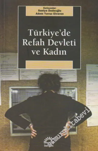 Türkiye'de Refah Devleti ve Kadın -
