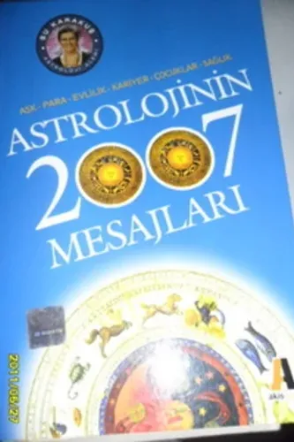 Astrolojinin 2007 Mesajları