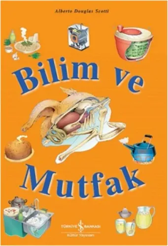 Bilim ve Mutfak Alberto Douglas Scotti