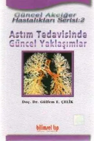Astım Tedavisinde Güncel Yaklaşımlar