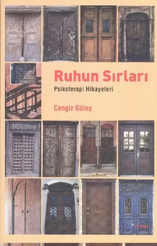 Ruhun Sırları; Psikoterapi Hikayeleri