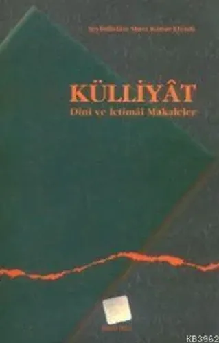 Külliyat Dini ve İctimai Makaleler