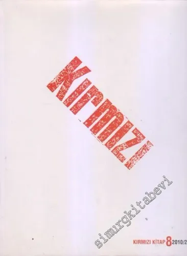 Kırmızı Kitap 8 : 2010 - 2011 : Kırmızı Basında En İyiler Reklam Ödülleri CİLTLİ -        2011