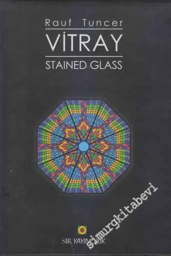 Vitray = Stained Glass CİLTLİ -        2001