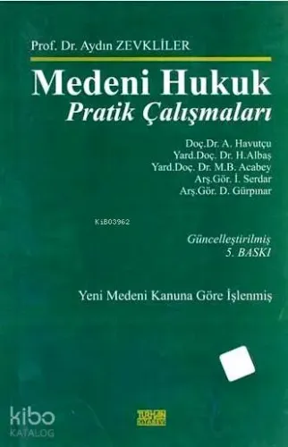 Medeni Hukuk Pratik Çalışmaları