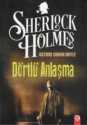 Dörtlü Anlaşma - Sherlock Holmes
