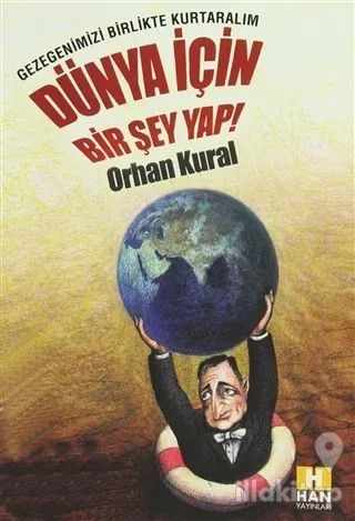 Dünya İçin Bir Şey Yap!