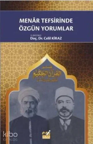 Menâr Tefsirinde Özgün Yorumlar