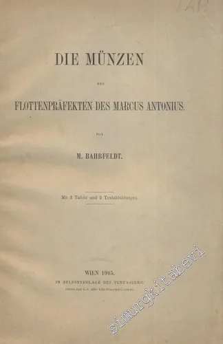 Die Münzen der Flottenprafecten des Marcus Antonius -