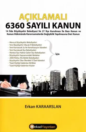 Açıklamalı 6360 Sayılı Kanun