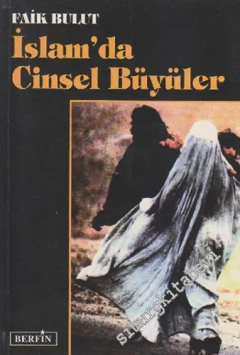 İslam'da Cinsel Büyüler -        2004