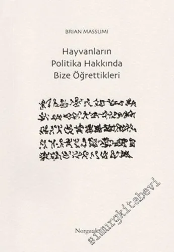 Hayvanların Politika Hakkında Bize Öğrettikleri