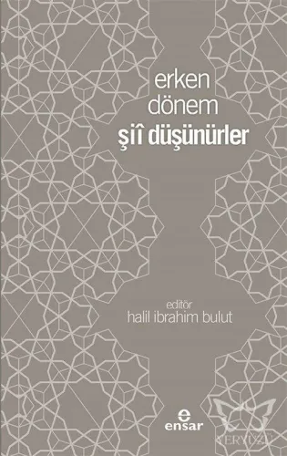 Erken Dönem Şii Düşünürler