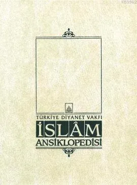 İslam Ansiklopedisi 34. Cilt; (Osmanpazarı - Resuldar)