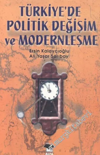 Türkiye'de Politik Değişim ve Modernleşme -        2000
