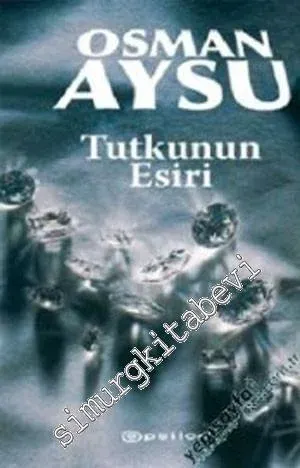 Tutkunun Esiri -