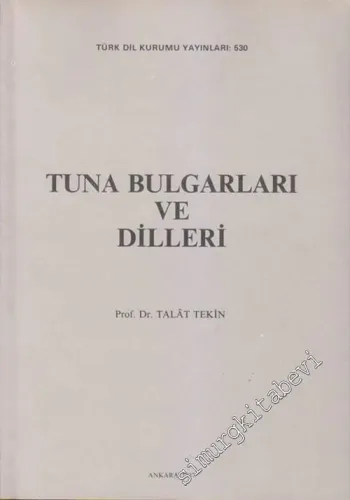 Tuna Bulgarları ve Dilleri -        1987