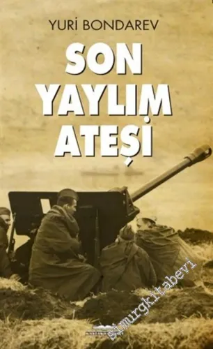Son Yaylım Ateşi -