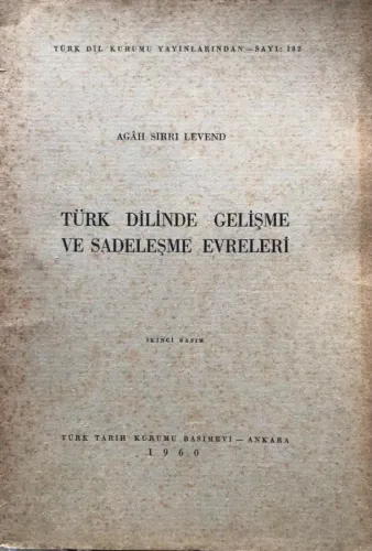 Türk Dilinde Gelişme ve Sadeleşme Evreleri